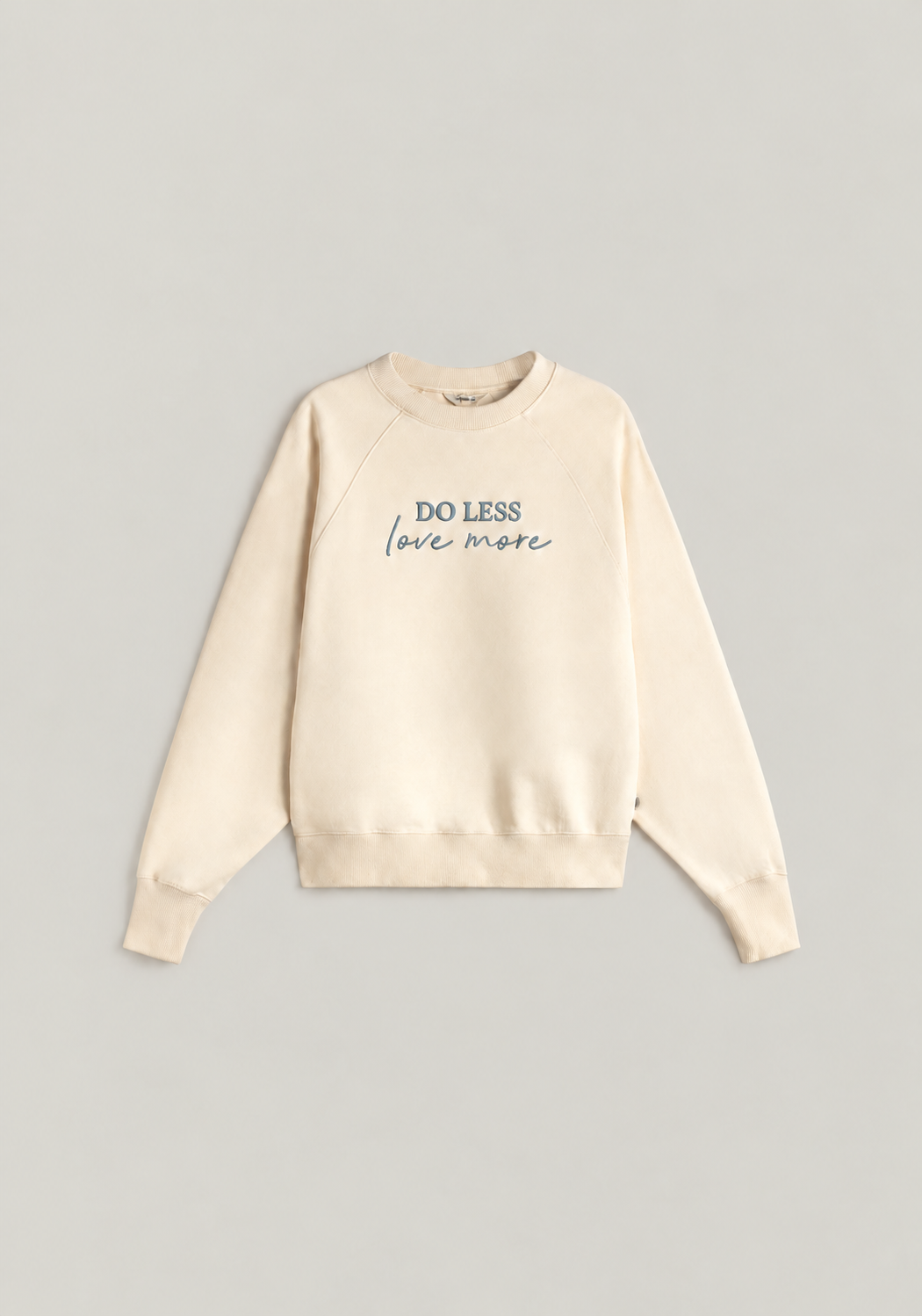 Sudadera Do Less Love More